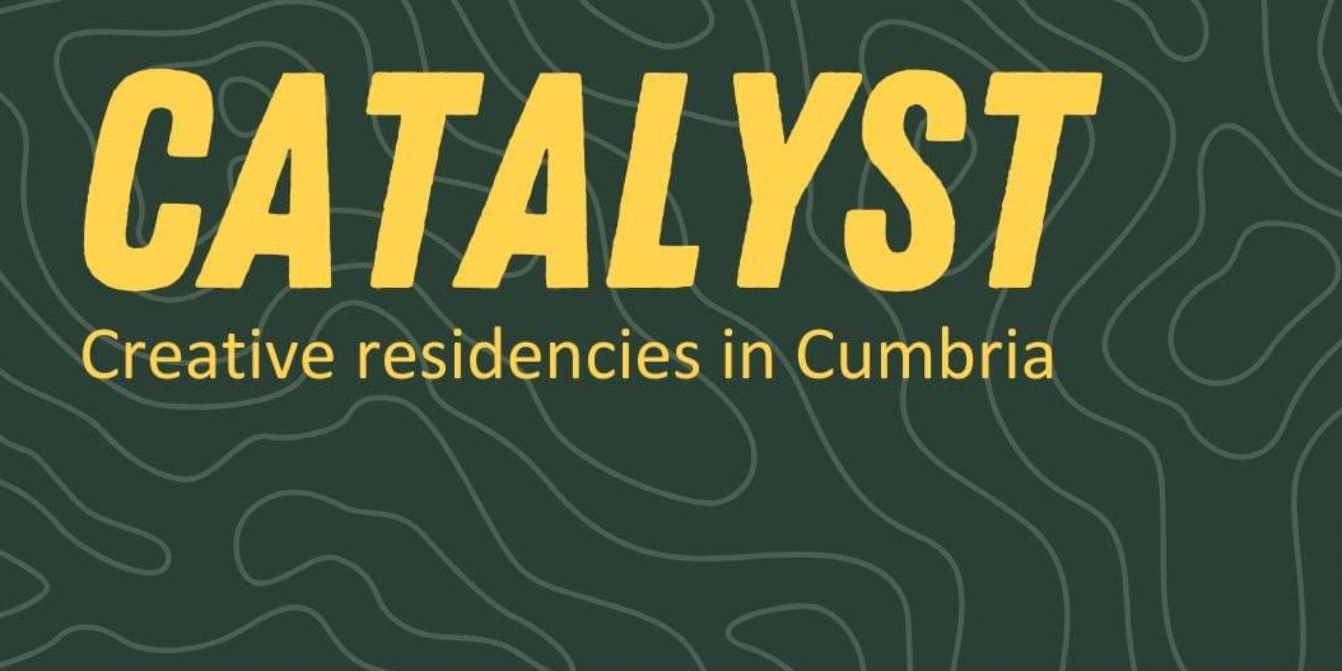 Catalyst: Creative residencies in Cumbria